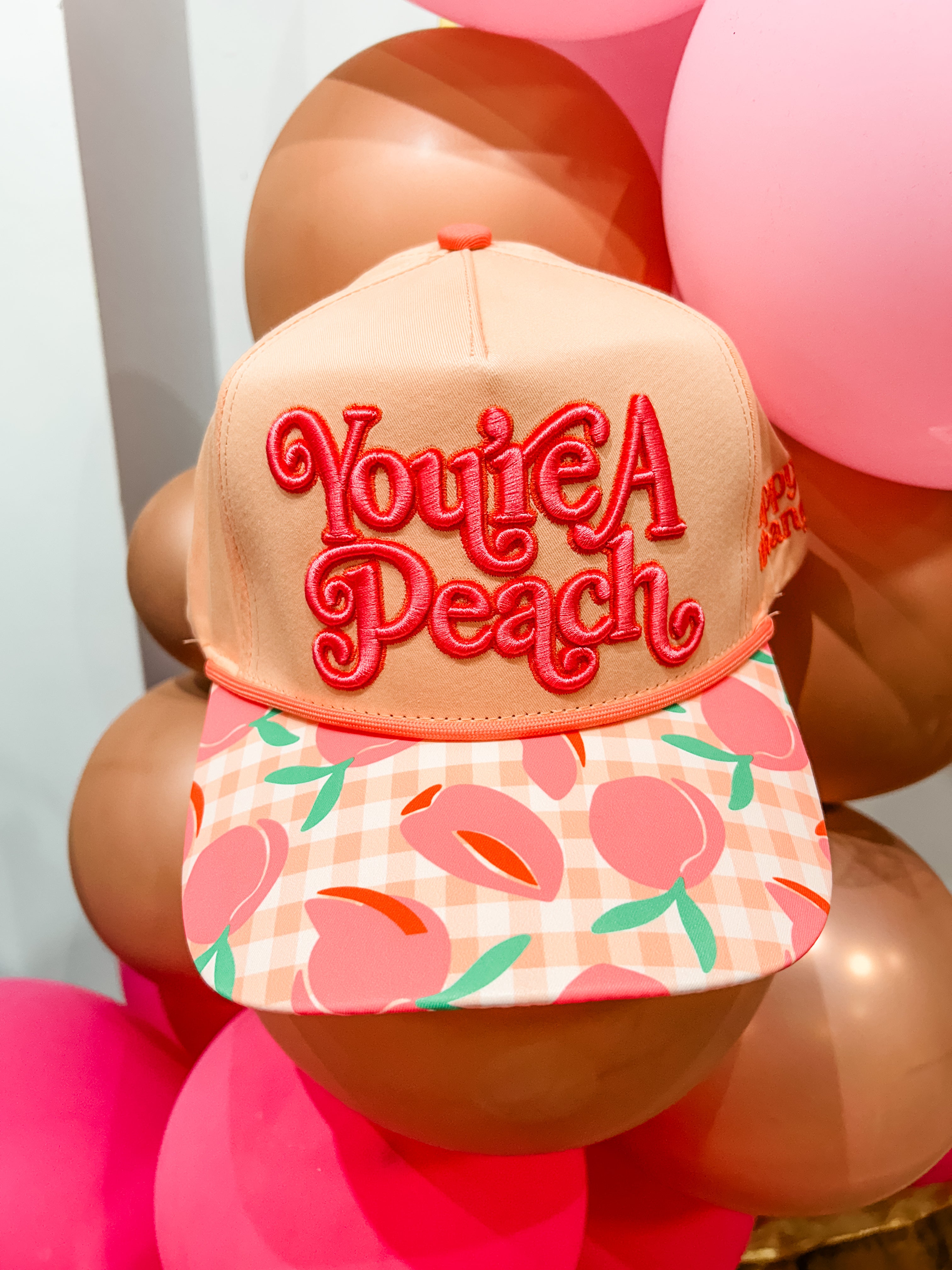 You're A Peach Embroidered Hat