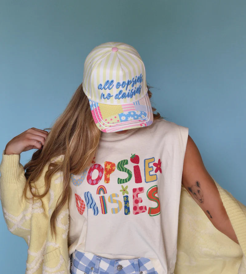 All Oopsies Not Daises Hat